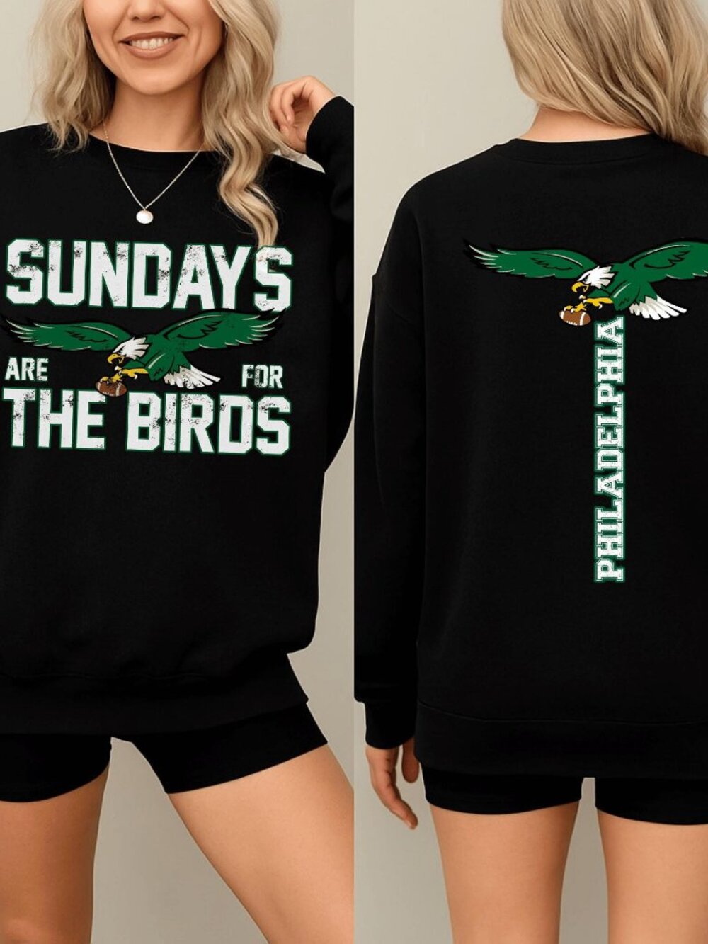 Philadelphia Eagles Sundays Are For The Birds Distressed Sweatshirt Front Back